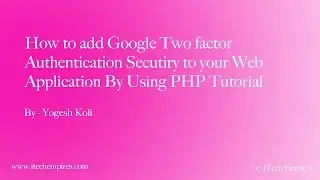 How to Use Google Multi factor authentication in PHP