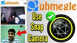 How to Use Snap Camera Face Filters in Uhmegle Video Chat (For Fun)