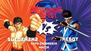 Slider2k2 vs Kebot (World Heroes Perfect) GGPO Indonesia casual match