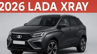 2026 Lada XRay &ndash; Новый взгляд на российский кроссовер будущего