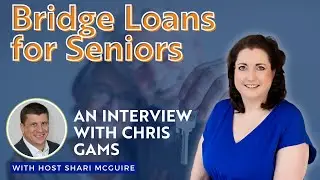 Bridge Loans for Seniors