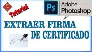 Extracci&oacute;n R&aacute;pida de Firmas en Diplomas con Photoshop