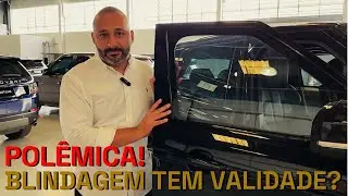 QUAL A VALIDADE DA BLINDAGEM?