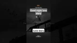 chfk love story💪😎✍️✍️🕒💕💕💞💞🫶🫶🫶🫶🫶🫶🫶🫶🫶🫶😍😍😍😘😘😘😘😘😘