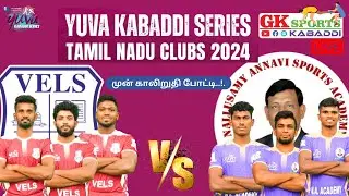 ⚡Big Match| Vels University Vs N.A. Academy | Yuva Kabaddi Series | Tamil Nadu Clubs 2024 #live