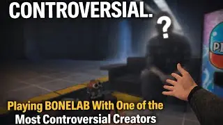 Interviewing a Controversial ￼VR Bonelab content creator!￼!!!