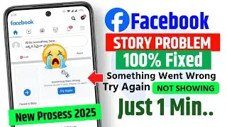 Facebook Story Something Went Wrong | facebook stories couldn't load problem |fb story try again fix