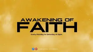AWAKENING OF FAITH -  Jan. 16, 2026