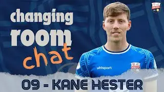Changing Room Chat - 09 Kane Hester