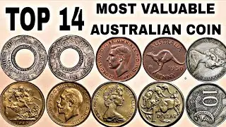 14 Extremely Valuable Australian Coins | Rare Aussie Coins You Should Look Out For!