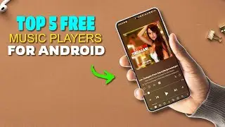 Top 5 Best Music Players for Android in 2026 (FREE & Offline)