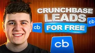 How To Scrape UNLIMITED Crunchbase Leads For FREE In 2025