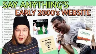 Exploring Say Anything's Early 2000's Website