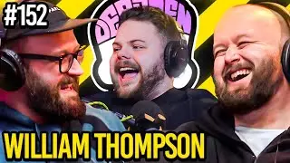 How To Kill A Dragon with William Thompson | Dead Men Talking Comedy Podcast #152