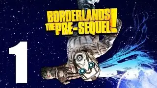 BORDERLANDS: THE PRE-SEQUEL #1 First Look
