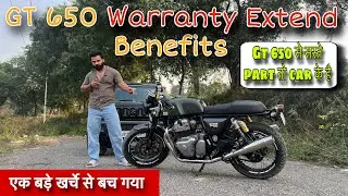 Why Extend Warranty is Important || Continental Gt 650  में एक बड़े खर्चे से बच गया 😁