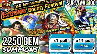 2250 GEM EX AKAINU SUMMONS + SURVIVAL 100 | 2.5 Anniversary Extreme BF of ONE PIECE BOUNTY RUSH