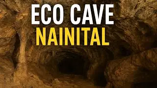 Eco Cave In Nanital part-1 #uttarakhand 