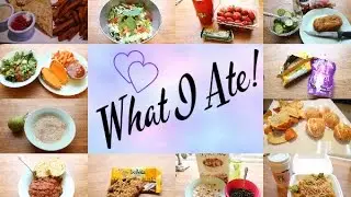 What I Ate Last Week!