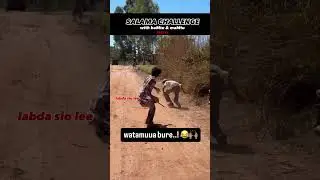 SALAMA CHALLENGE-with baMtu & maMtu || Part52 #diamondplatnumz #iamlee316 #comedyshorts #comedy