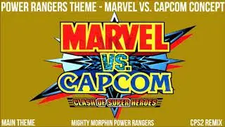 Power Rangers Theme - Marvel Vs. Capcom Concept