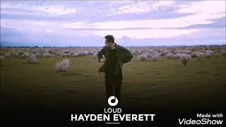 Hayden Everett - Loud - lyrics