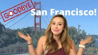 WHY I&rsquo;M MOViNG OUT OF SAN FRANCiSCO (& what it&rsquo;s really like living here 2022)