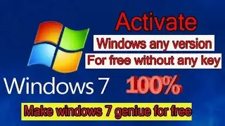 How To Activate Windows 7 || Windows 7 Activate kaise Kare || Windows 7 Activate Free 