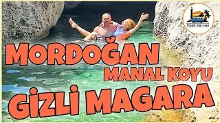 MORDOĞAN MANAL KOYU VE GİZLİ MAĞARA