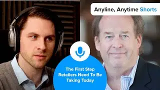 The First Step Retailers Need To Be Taking Today // An Anyline Anytime Short