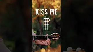 Kiss Me Sixpence None The Richer Ukulele Tutorial // Kiss Me Ukulele Lesson