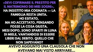 Mia Cognata Mi Ha Chiesto di Co-firmare il Prestito di Nozze—Ma Ho Aggiunto una Clausola Inaspettata