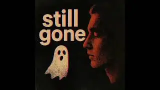ZvampRygg - Still Gone