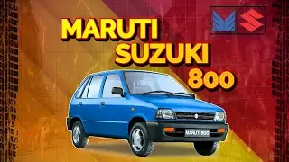 Maruti 800: The Car That Changed India Forever | Complete History & Rare Facts | Chasing Wheels