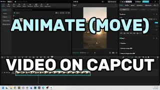 How to Animate Videos & Pictures in CapCut Using Keyframes