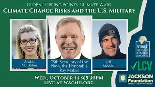 Global Tipping Points: Climate Change Risks and the U.S. Military