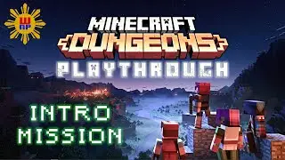 MineCraft Dungeons Playthrough - Intro mission