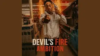 Devils Fire Ambition