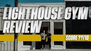 Lighthouse Gym Review