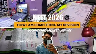 How I am Revising my Syllabus ll NEET 2026 ll Prinshu Explores