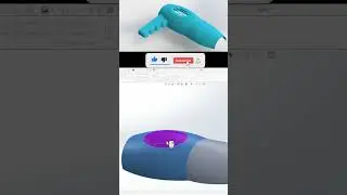 Solidworks CAD Design Exercise 152 Hair Dryer Design in Surface Model Short