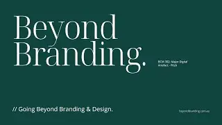 Going Beyond Branding & Design: BCM 302 Pitch