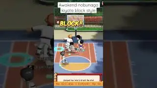 BLOCKING STYLE FROM AWAKEND NOBUNAGA KIYOTA #slamdunkmobilegame #livestreaming