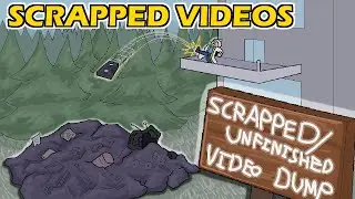 CBG's Scrap Pile! (Unfinished/Scrapped Videos)