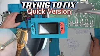 Repairing a Down & Out NINTENDO SWITCH (QUICK VERSION)