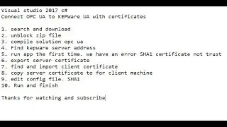 Visual studio 2017 C# OPC UA connect to kepware server with certificate