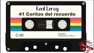 Kent Leroy  41 coritos de recuerdo con letra #alabanzas
