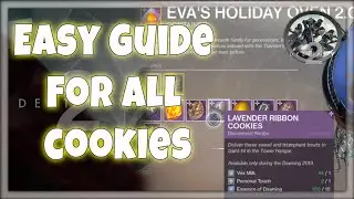 Destiny 2 - How to make all cookies / Best farm spots for all ingredients (Masterwork oven)