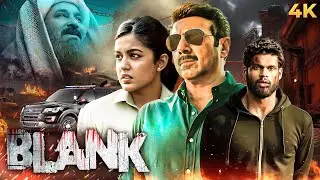 SUNNY DEOL BLOCKBUSTER Action BLANK 2019 Full Movie 4K | Superhit Thriller Film | Karan Kapadia