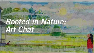 Artist Talk: Rooted in Nature Feating Juana Martinez-Neal and Micha Archer
